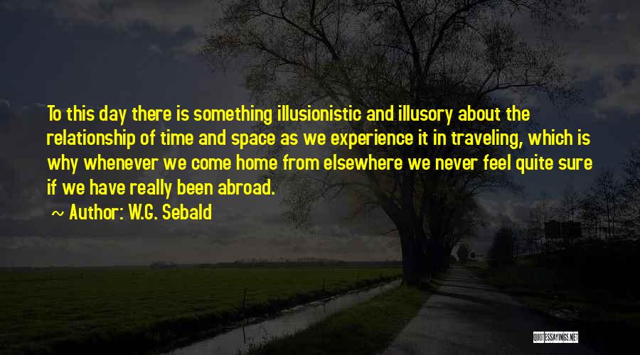 Space In Relationship Quotes By W.G. Sebald