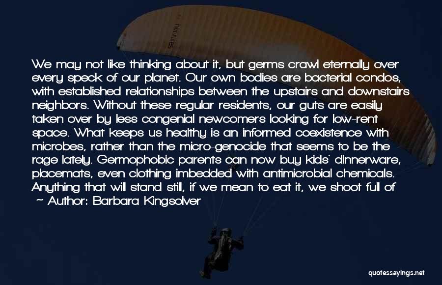 Space In Relationships Quotes By Barbara Kingsolver