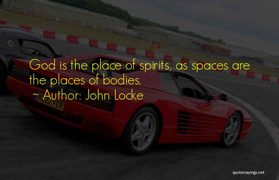 Space Is The Place Quotes By John Locke