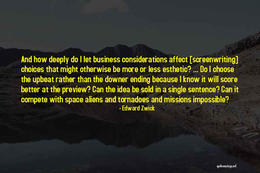 Space Missions Quotes By Edward Zwick