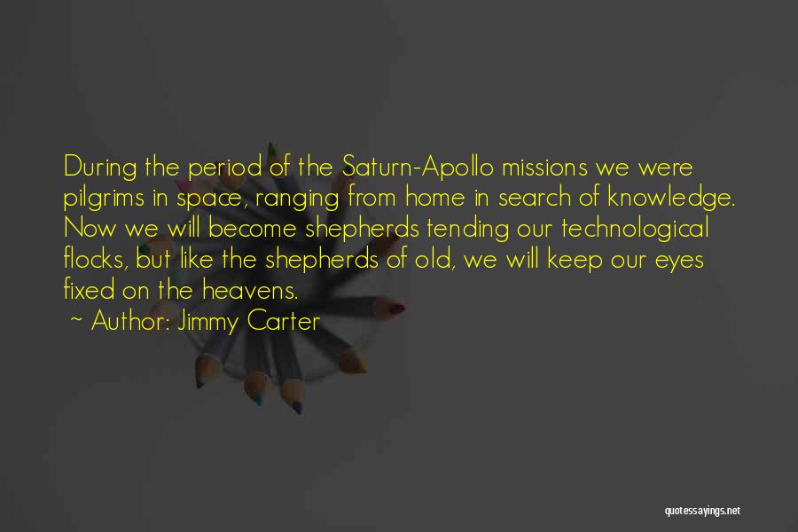 Space Missions Quotes By Jimmy Carter