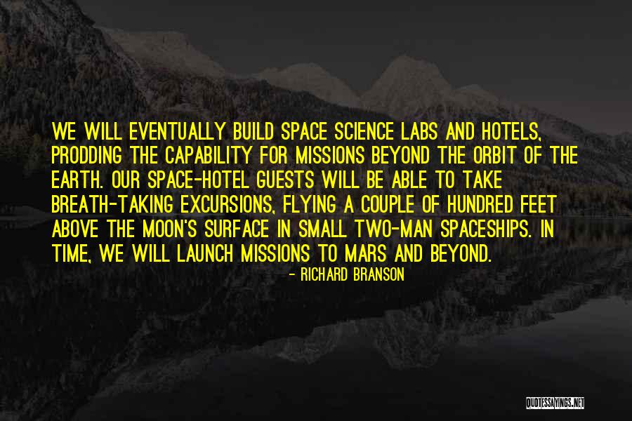 Space Missions Quotes By Richard Branson