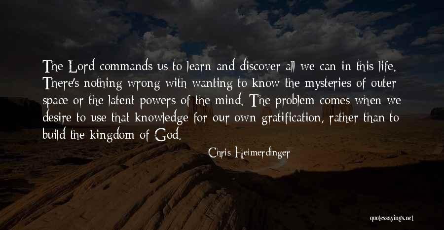 Space Mysteries Quotes By Chris Heimerdinger Space Mysteries Quotes By Chris Heimerdinger
