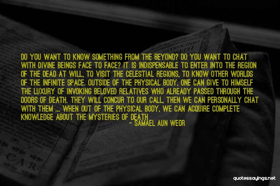 Space Mysteries Quotes By Samael Aun Weor Space Mysteries Quotes By Samael Aun Weor