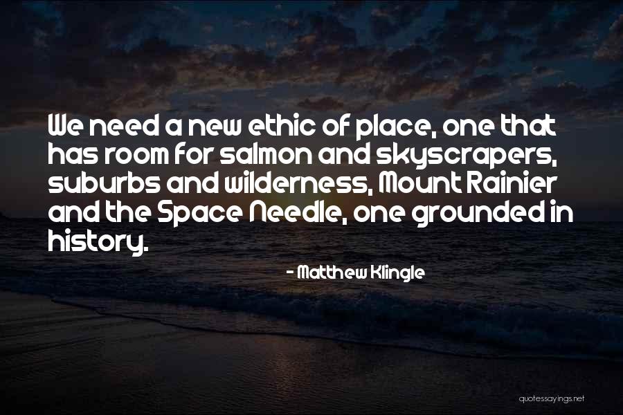 Space Needle Quotes By Matthew Klingle Space Needle Quotes By Matthew Klingle