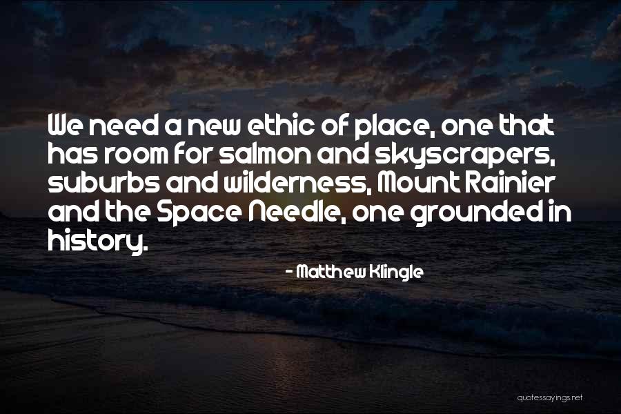 Space Needle Quotes By Matthew Klingle