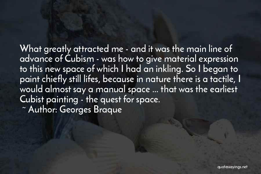 Space Quest Quotes By Georges Braque