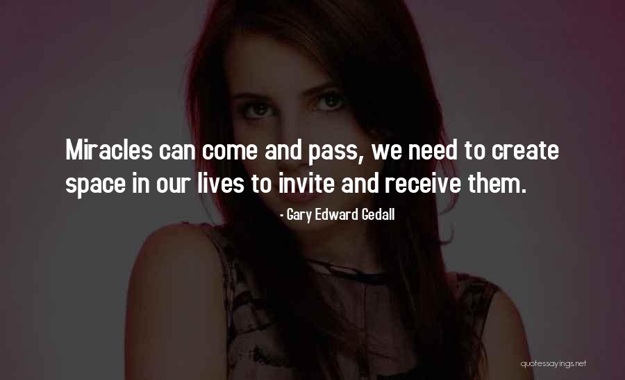 Space Quotes Quotes By Gary Edward Gedall Space Quotes Quotes By Gary Edward Gedall