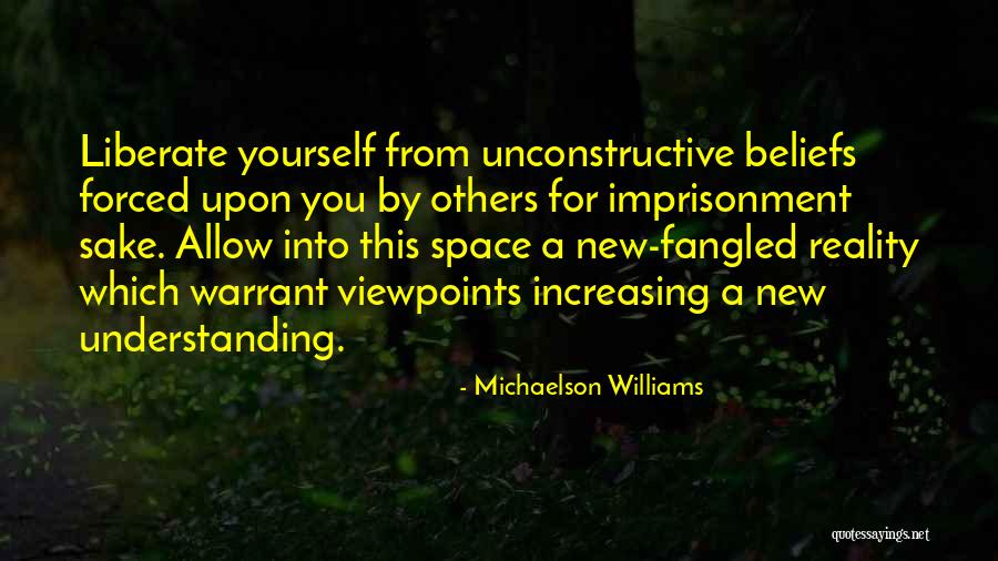 Space Quotes Quotes By Michaelson Williams Space Quotes Quotes By Michaelson Williams