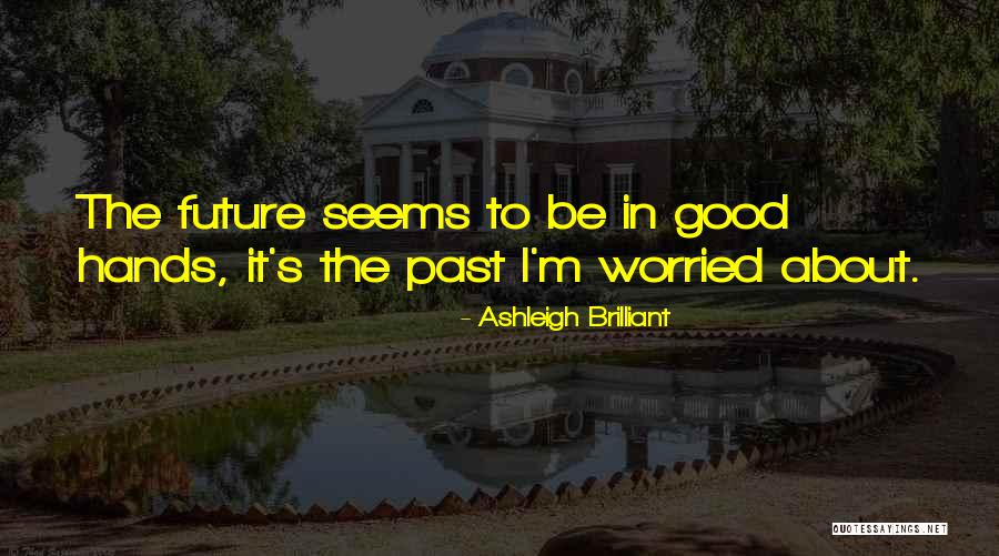 Space Race Famous Quotes By Ashleigh Brilliant Space Race Famous Quotes By Ashleigh Brilliant