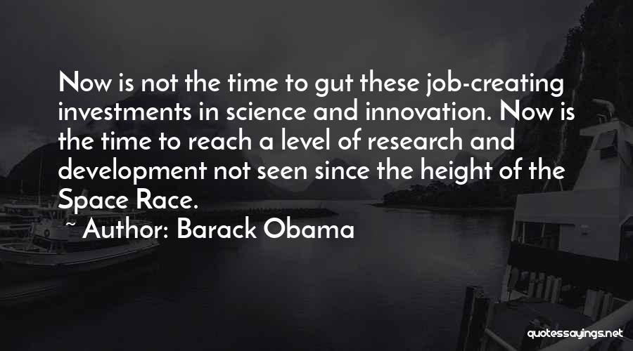 Space Race Quotes By Barack Obama