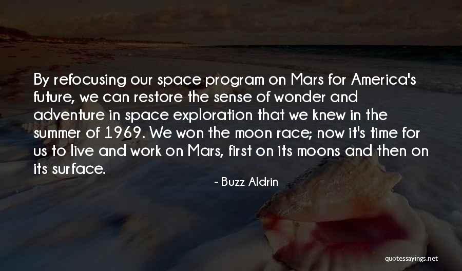 Space Race Quotes By Buzz Aldrin