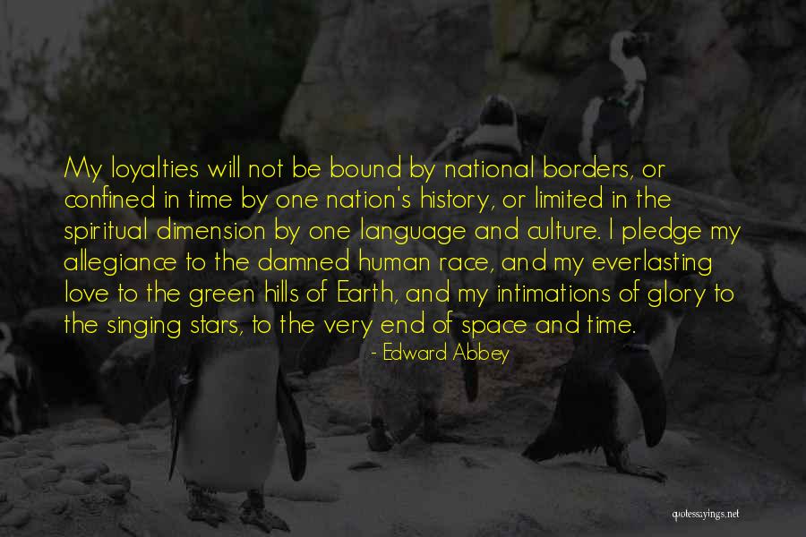 Space Race Quotes By Edward Abbey