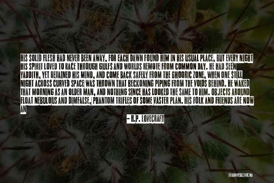 Space Race Quotes By H.P. Lovecraft Space Race Quotes By H.P. Lovecraft