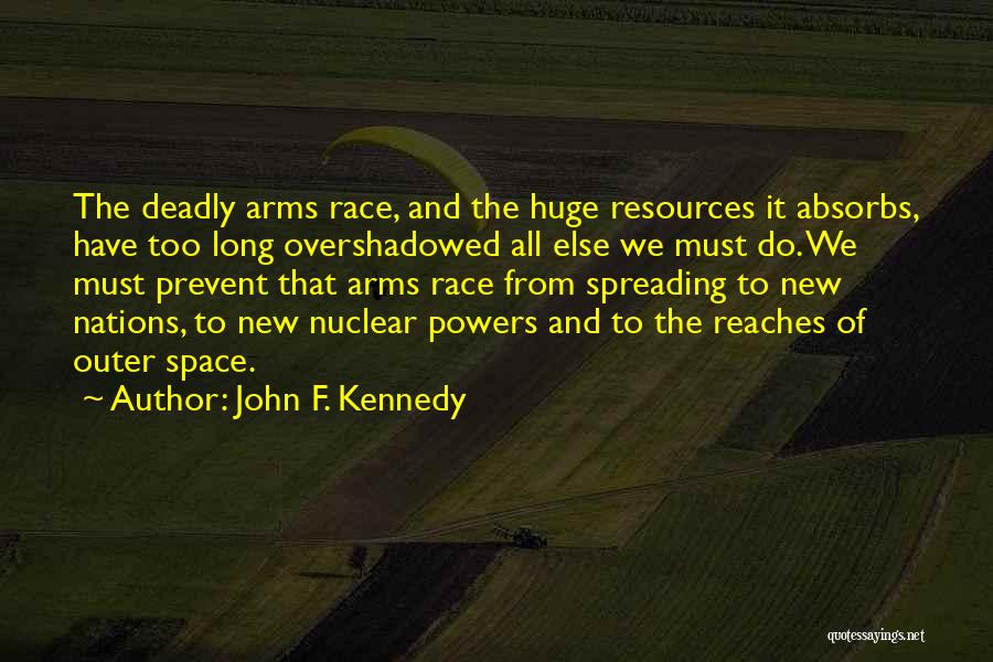 Space Race Quotes By John F. Kennedy