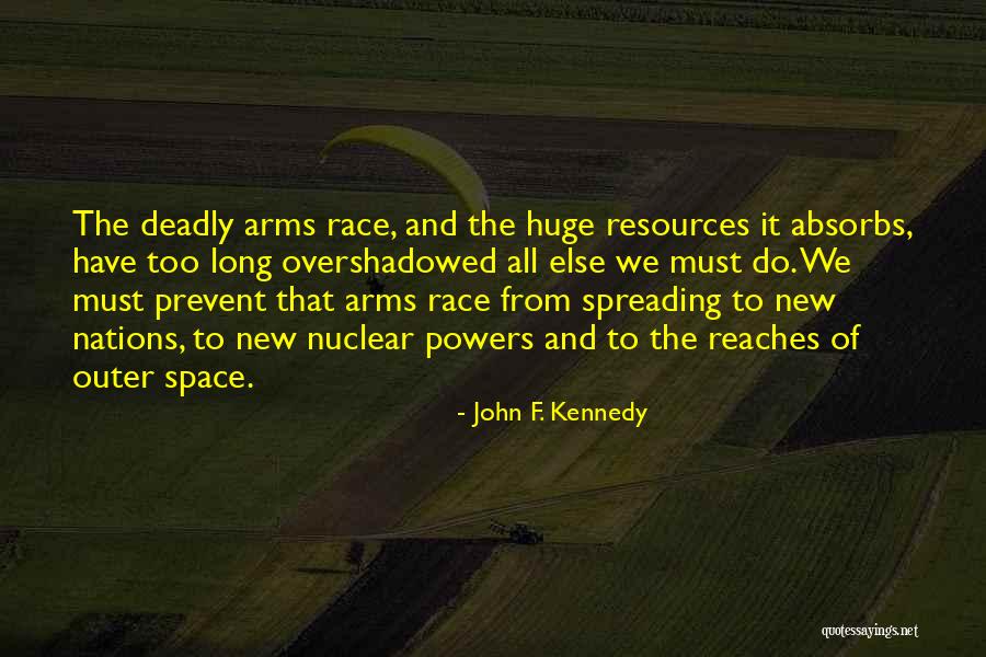 Space Race Quotes By John F. Kennedy