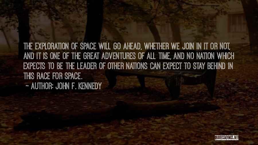 Space Race Quotes By John F. Kennedy