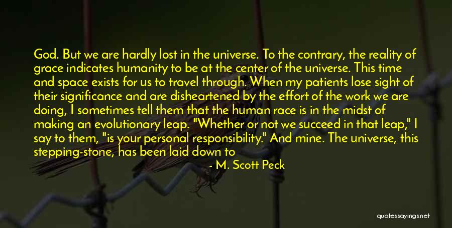 Space Race Quotes By M. Scott Peck Space Race Quotes By M. Scott Peck