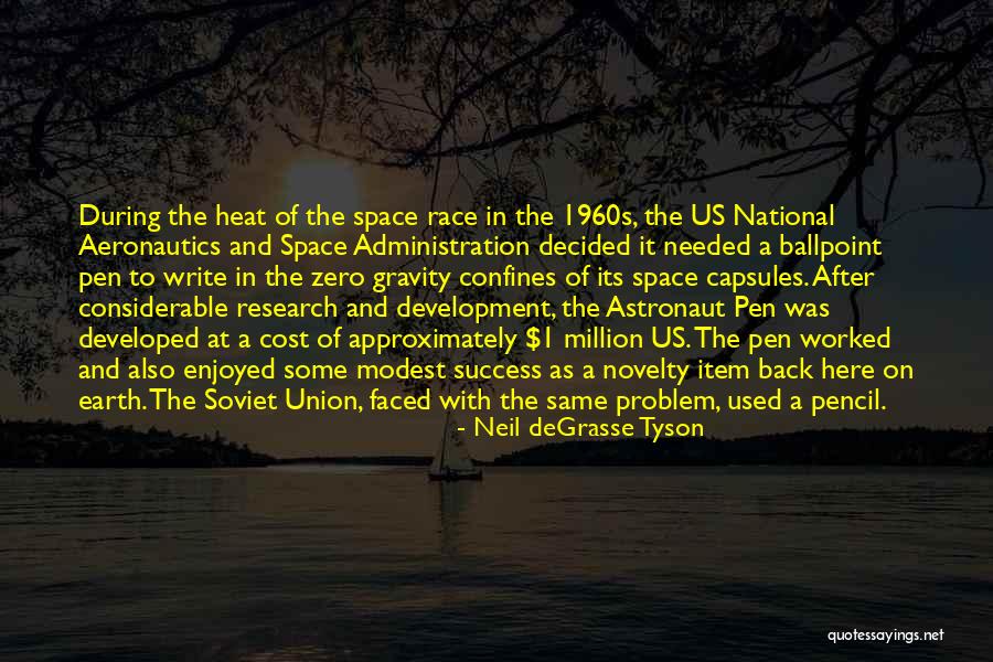 Space Race Quotes By Neil DeGrasse Tyson