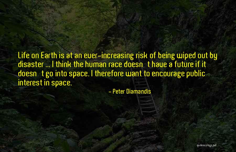 Space Race Quotes By Peter Diamandis