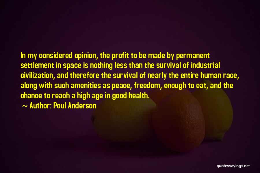 Space Race Quotes By Poul Anderson