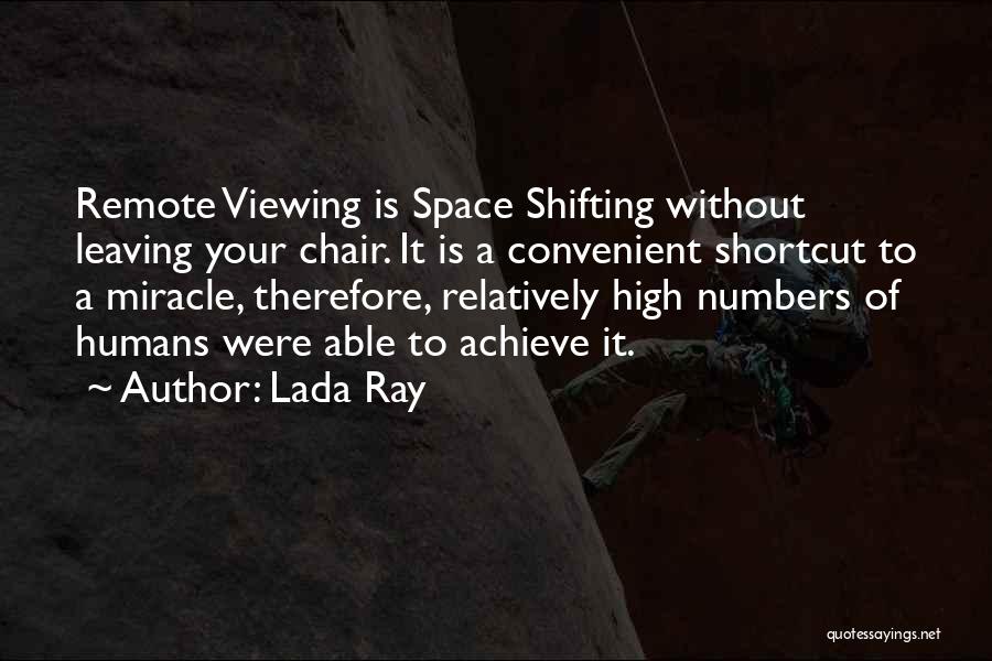 Space Shifting Quotes By Lada Ray