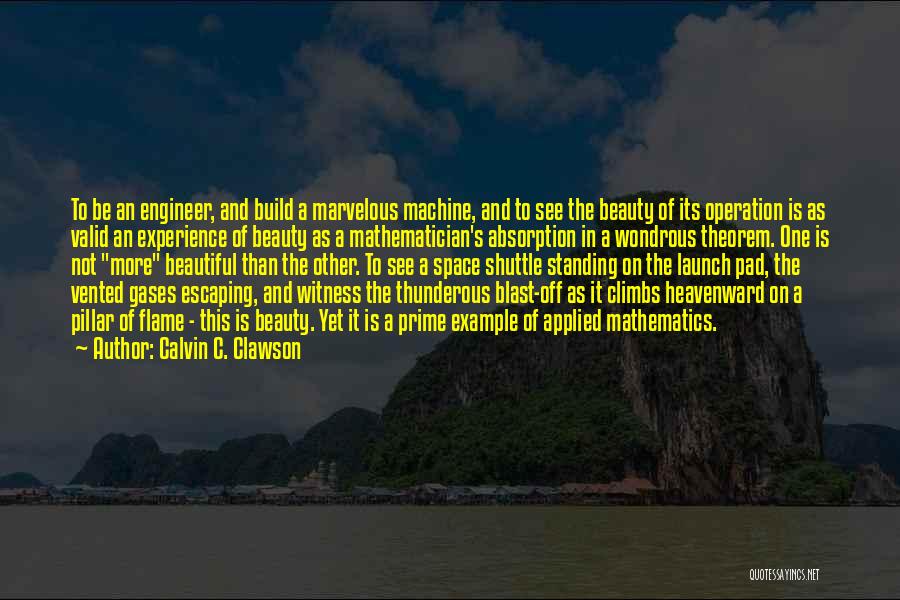 Space Shuttle Launch Quotes By Calvin C. Clawson