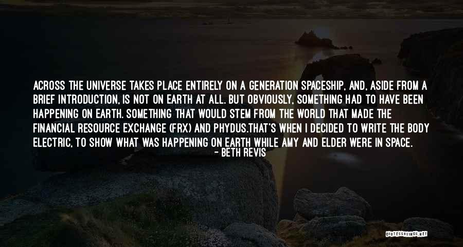 Space Spaceship Quotes By Beth Revis Space Spaceship Quotes By Beth Revis