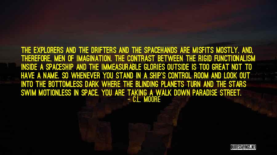 Space Spaceship Quotes By C.L. Moore Space Spaceship Quotes By C.L. Moore