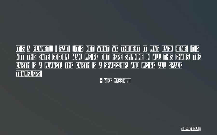 Space Spaceship Quotes By Mike Massimino Space Spaceship Quotes By Mike Massimino