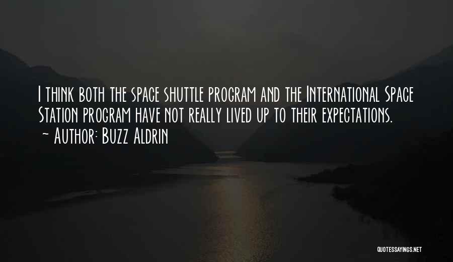 Space Station Quotes By Buzz Aldrin