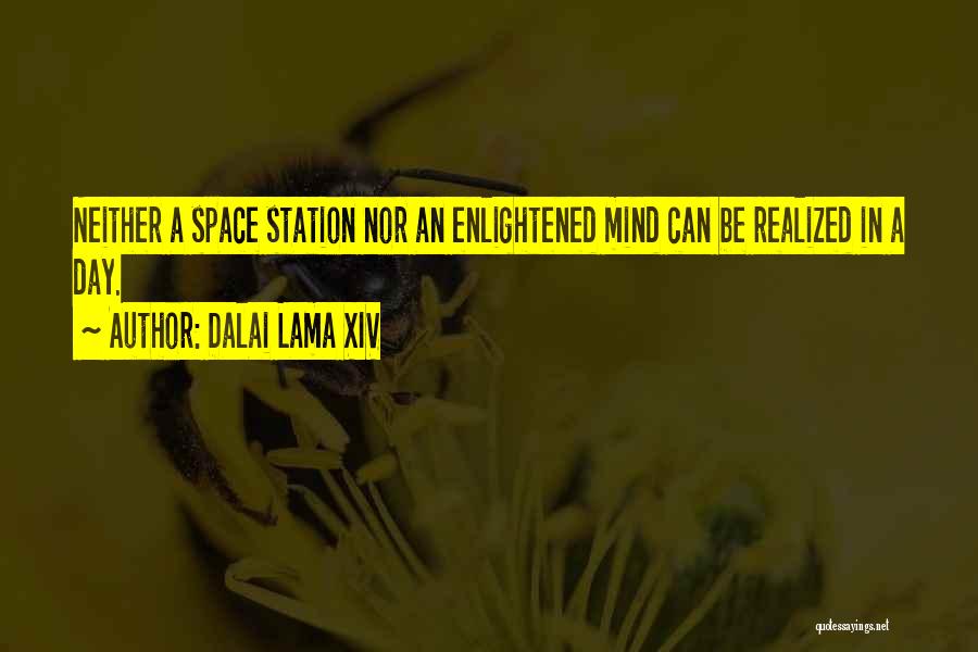 Space Station Quotes By Dalai Lama XIV