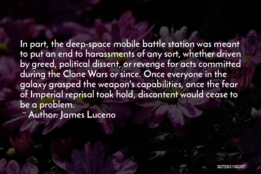 Space Station Quotes By James Luceno