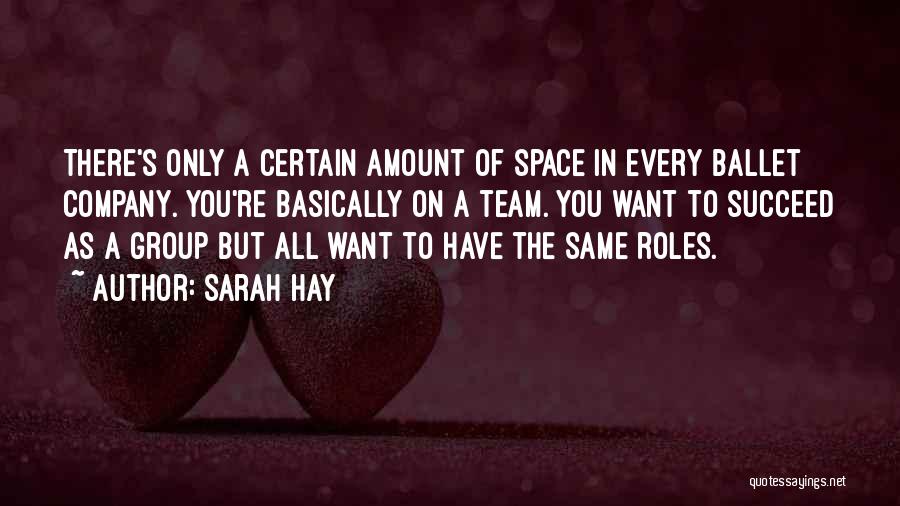 Space Team Quotes By Sarah Hay