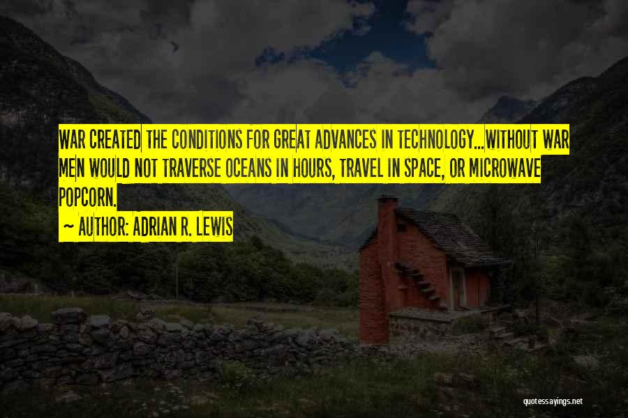 Space Technology Quotes By Adrian R. Lewis