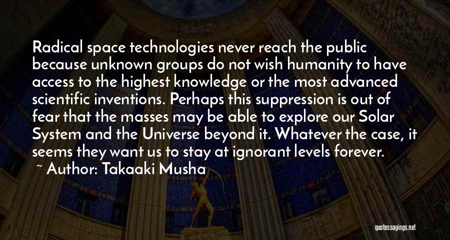 Space Technology Quotes By Takaaki Musha