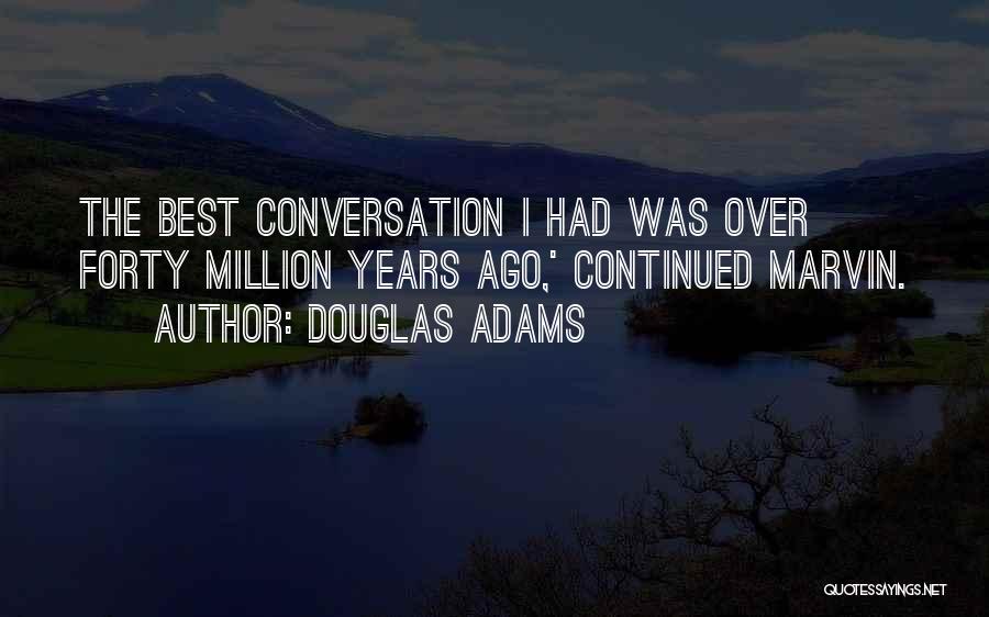 Space Time Continuum Quotes By Douglas Adams