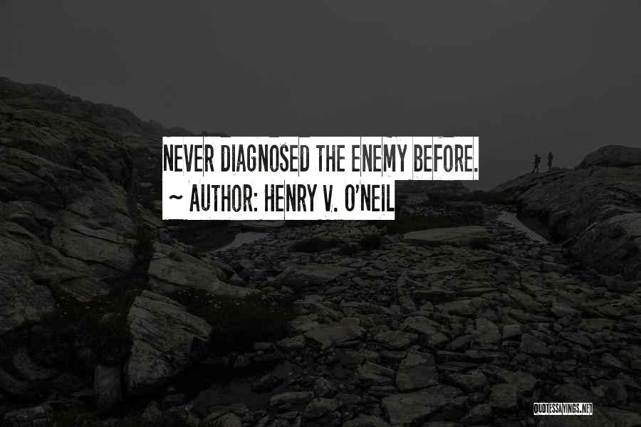 Space War Quotes By Henry V. O'Neil