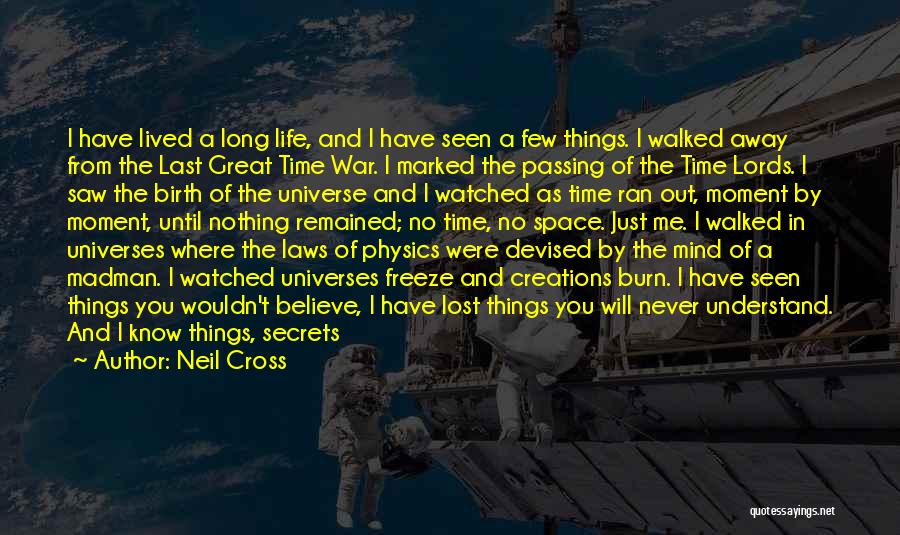 Space War Quotes By Neil Cross