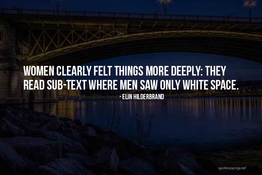 Space Women Quotes By Elin Hilderbrand Space Women Quotes By Elin Hilderbrand