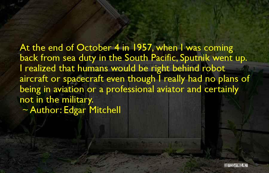 Spacecraft Quotes By Edgar Mitchell