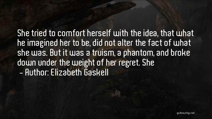 Spaced Paintball Quotes By Elizabeth Gaskell