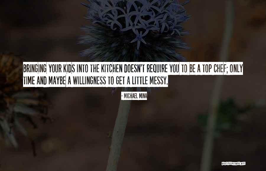 Spaced Paintball Quotes By Michael Mina