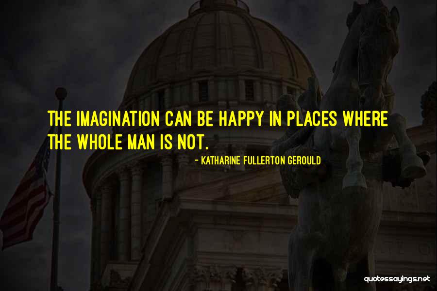 Spaceketeers Quotes By Katharine Fullerton Gerould Spaceketeers Quotes By Katharine Fullerton Gerould