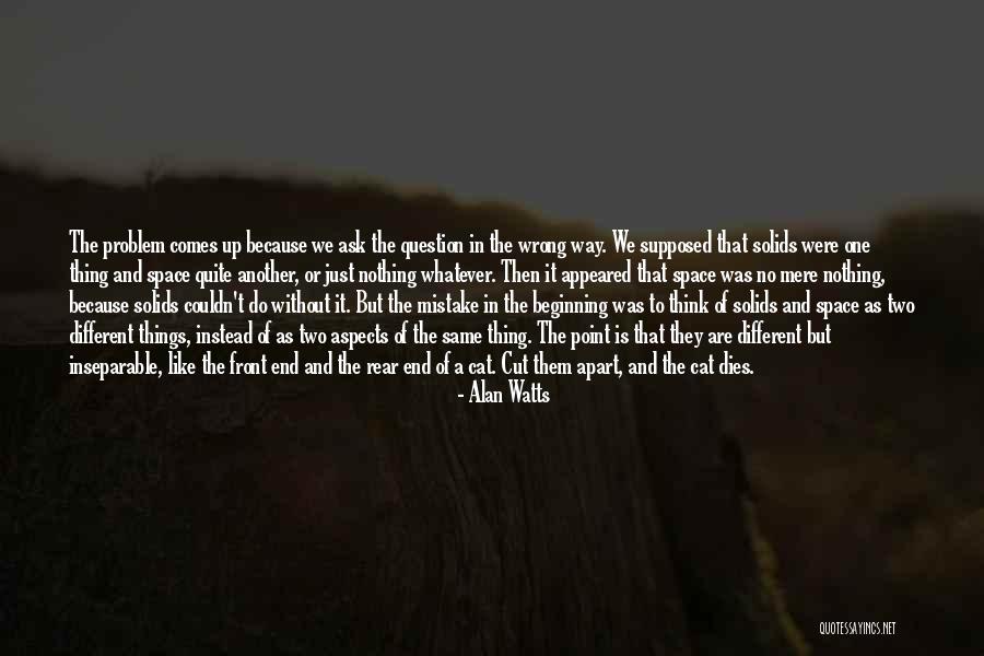 Spaceport America Quotes By Alan Watts Spaceport America Quotes By Alan Watts