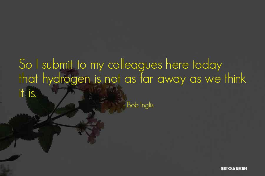 Spaceports Quotes By Bob Inglis Spaceports Quotes By Bob Inglis