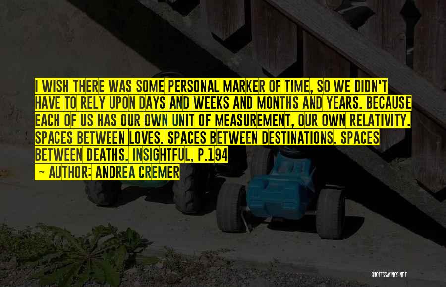 Spaces Between Quotes By Andrea Cremer