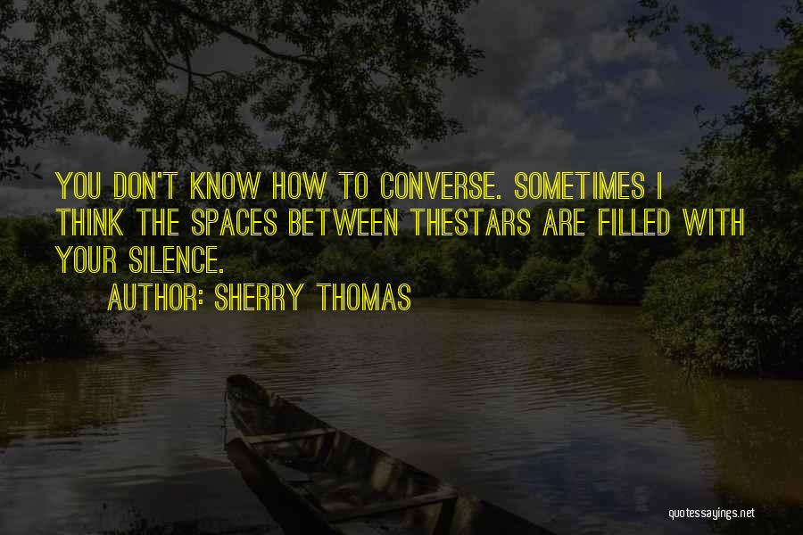 Spaces Between Quotes By Sherry Thomas