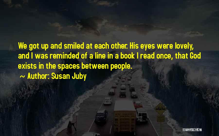 Spaces Between Quotes By Susan Juby