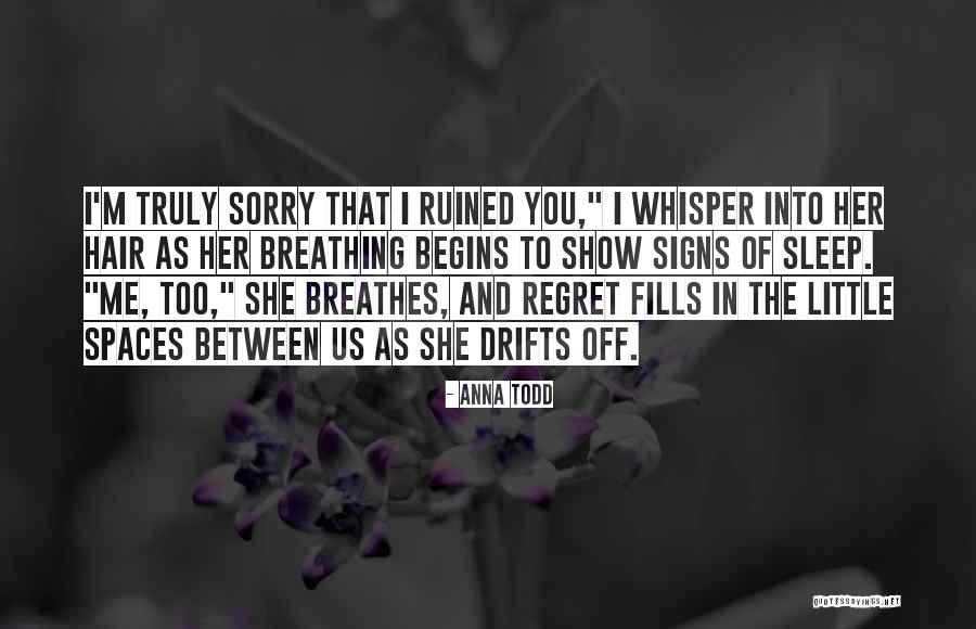 Spaces In Between Quotes By Anna Todd Spaces In Between Quotes By Anna Todd